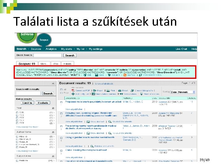 Találati lista a szűkítések után 39/49 