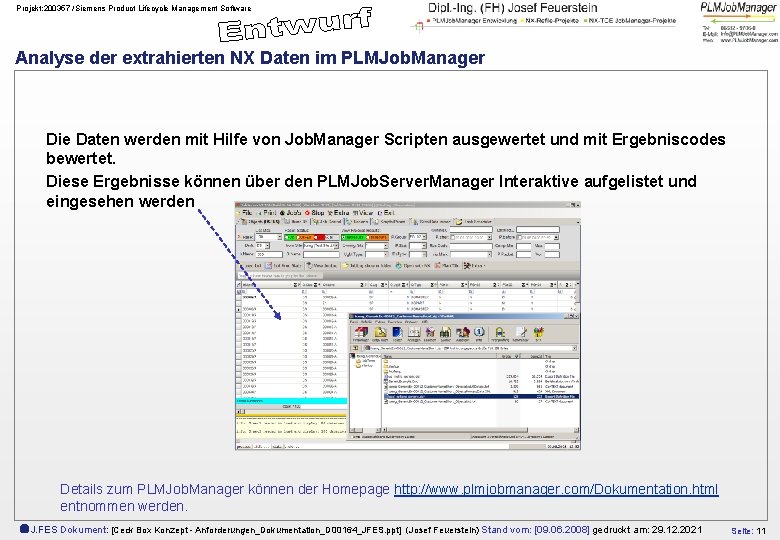 Projekt: 200357 /Siemens Product Lifecycle Management Software Analyse der extrahierten NX Daten im PLMJob.