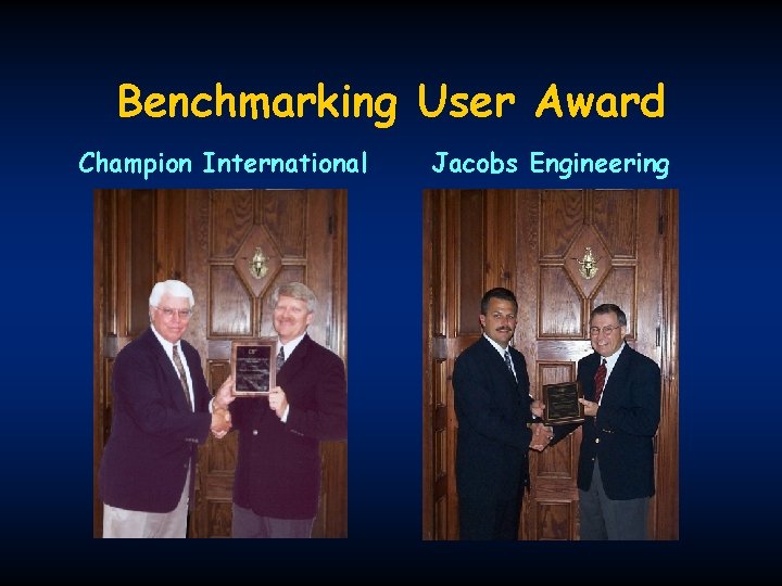 Benchmarking User Award Champion International Jacobs Engineering 