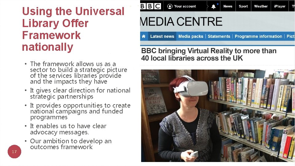 Using the Universal Library Offer Framework nationally 17 • The framework allows us as