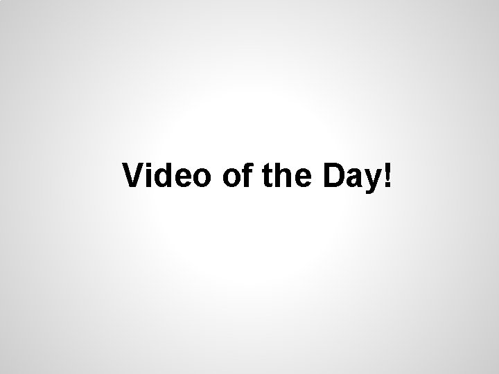 Video of the Day! 