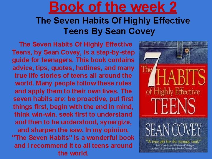 Book of the week 2 The Seven Habits Of Highly Effective Teens By Sean