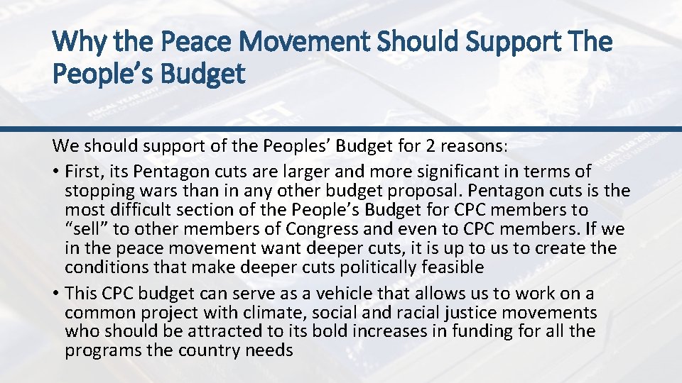 Why the Peace Movement Should Support The People’s Budget We should support of the