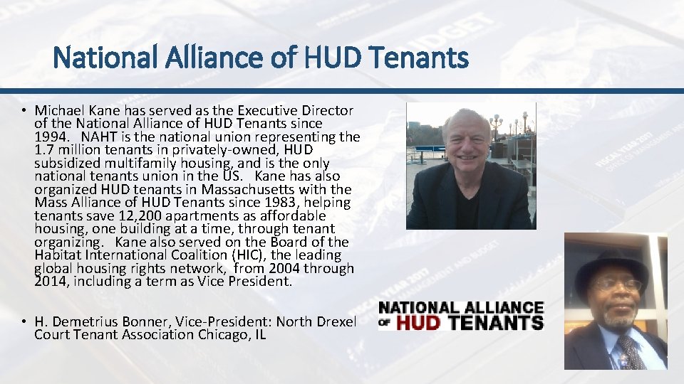 National Alliance of HUD Tenants • Michael Kane has served as the Executive Director