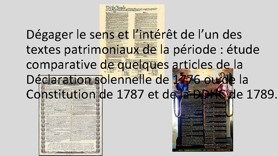 Dégager le sens et l’intérêt de l’un des textes patrimoniaux de la période :