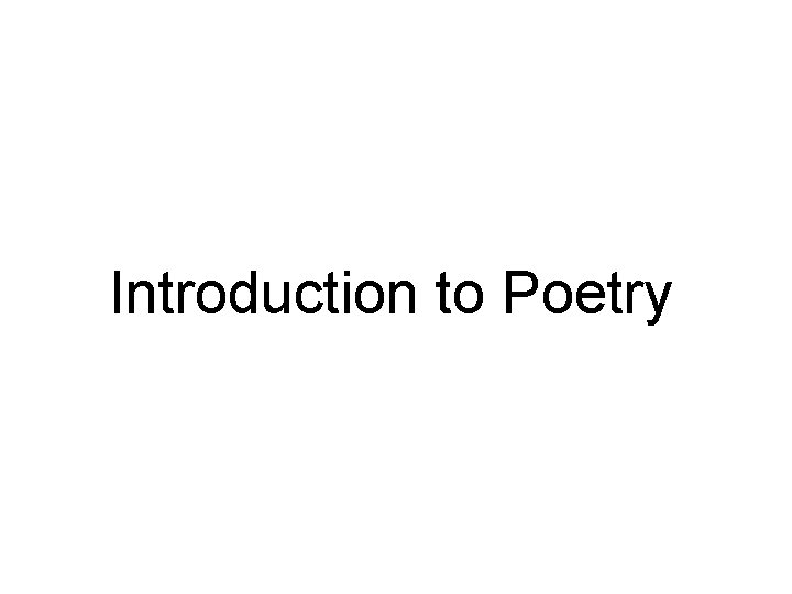 Introduction to Poetry 