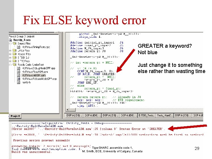 Fix ELSE keyword error GREATER a keyword? Not blue Just change it to something