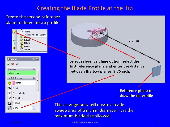 Creating the Blade Profile at the Tip Create the second reference plane to draw