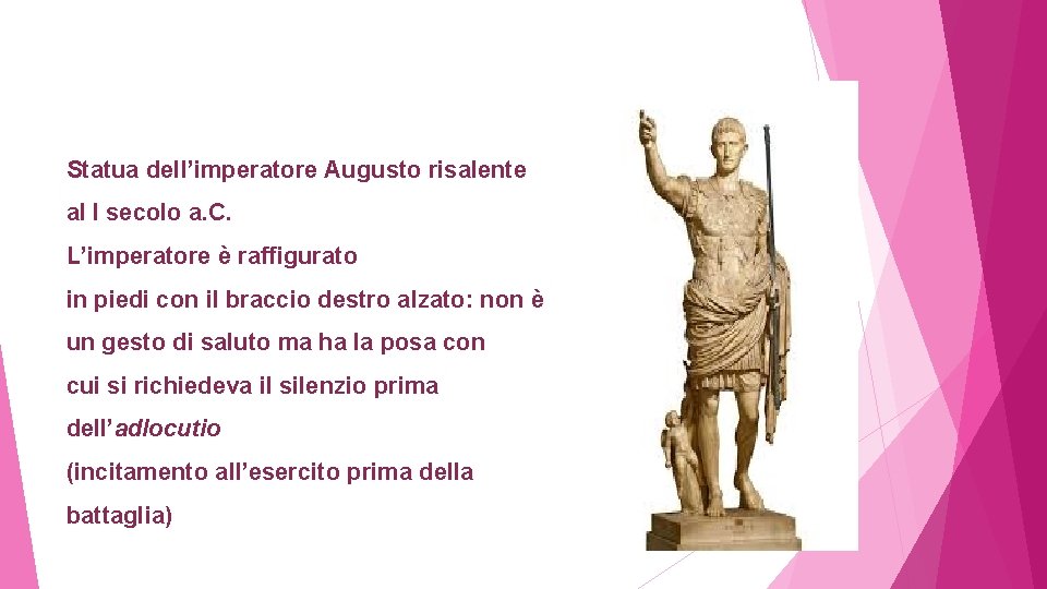 Statua dell’imperatore Augusto risalente al I secolo a. C. L’imperatore è raffigurato in piedi