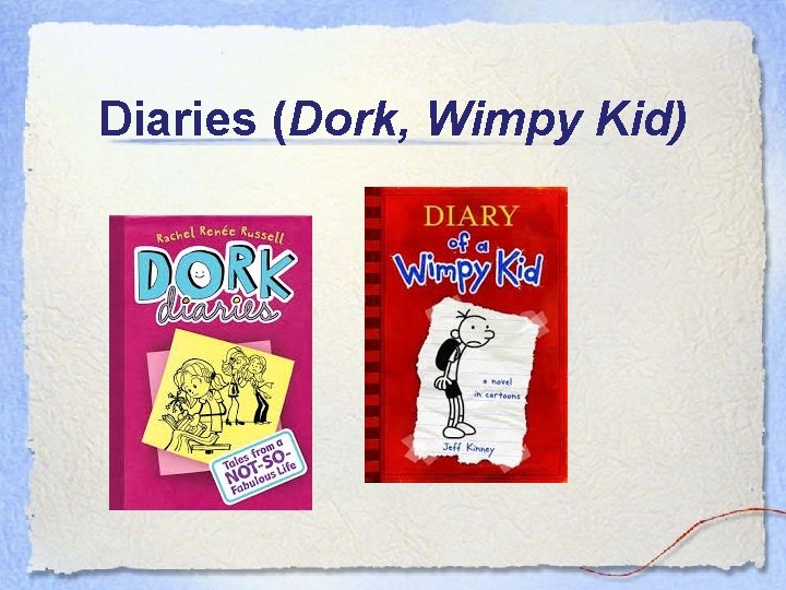 Diaries (Dork, Wimpy Kid) 