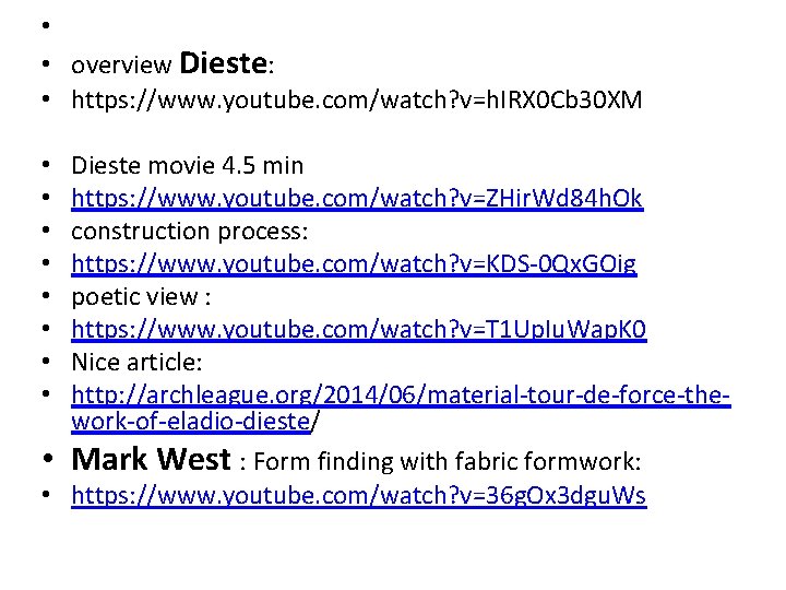  • • overview Dieste: • https: //www. youtube. com/watch? v=h. IRX 0 Cb