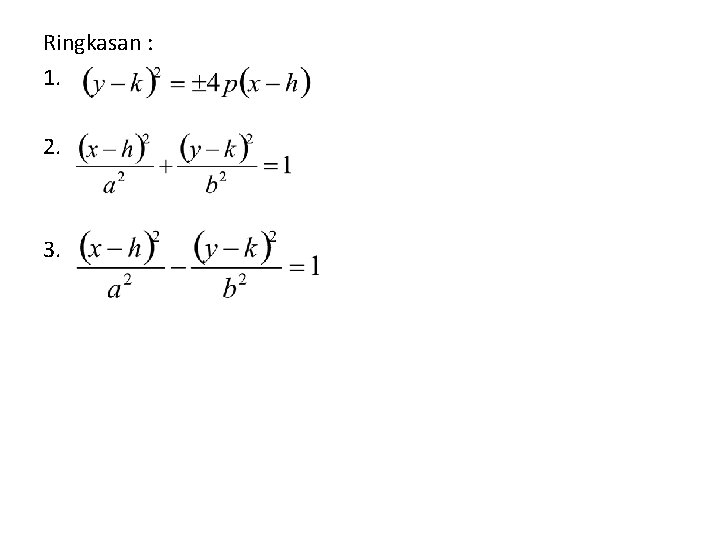 Ringkasan : 1. 2. 3. 