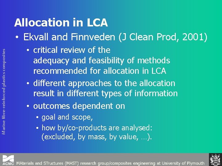 Allocation in LCA Marine fibre-reinforced plastics composites • Ekvall and Finnveden (J Clean Prod,