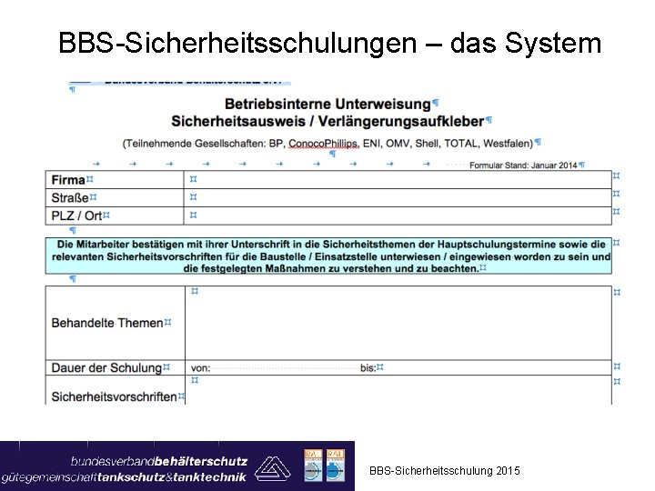 BBS-Sicherheitsschulungen – das System BBS-Sicherheitsschulung 2015 