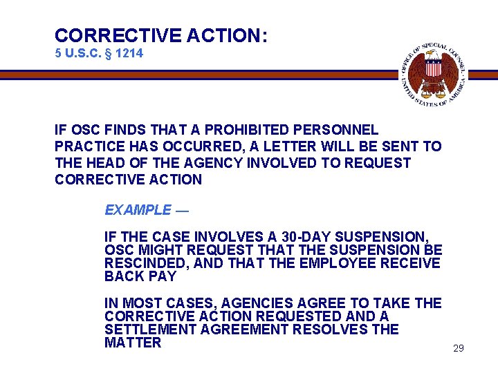 CORRECTIVE ACTION: 5 U. S. C. § 1214 IF OSC FINDS THAT A PROHIBITED