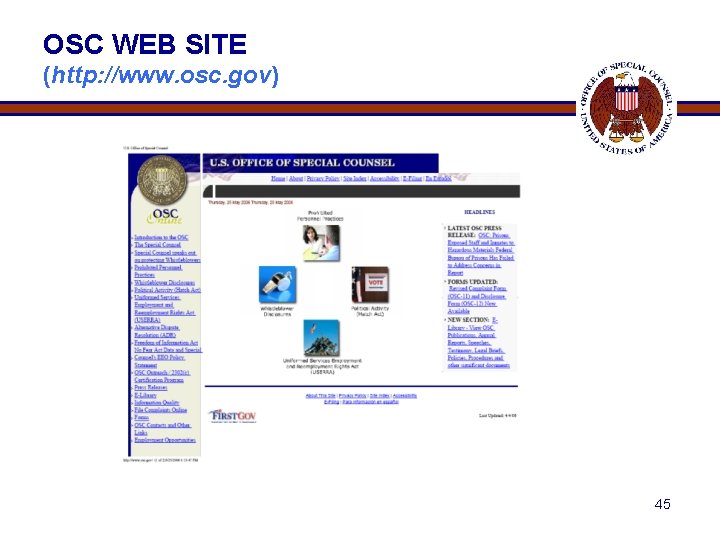 OSC WEB SITE (http: //www. osc. gov) 45 