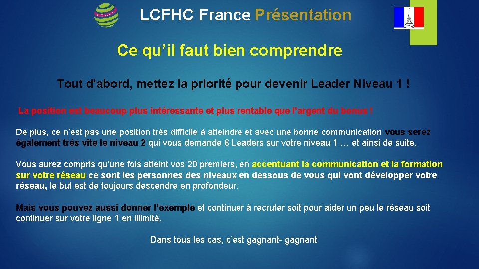 LCFHC France Présentation Ce qu’il faut bien comprendre Tout d'abord, mettez la priorité pour