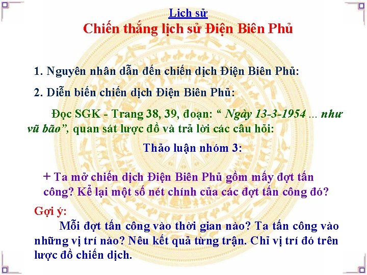 Lịch sử Chiến thắng lịch sử Điện Biên Phủ 1. Nguyên nhân dẫn đến