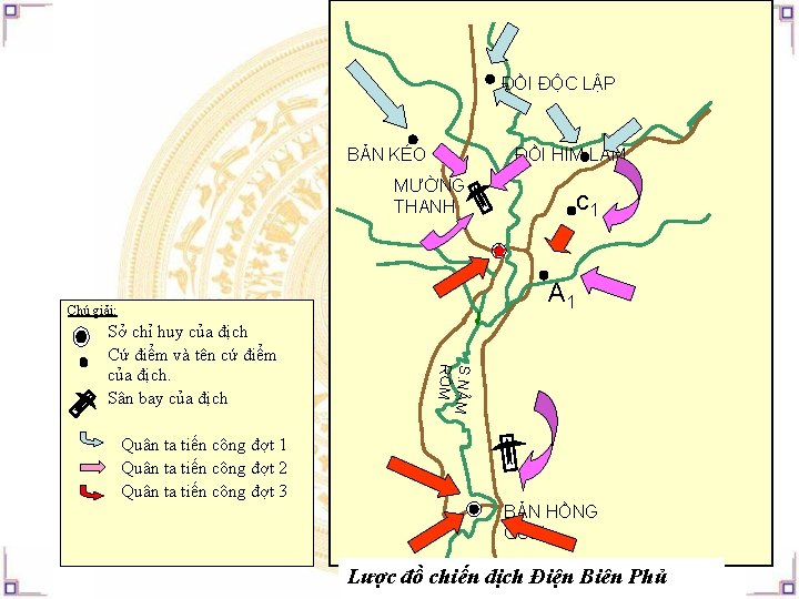 ĐỒI ĐỘC LẬP BẢN KÉO ĐỒI HIM LAM MƯỜNG THANH c 1 A 1