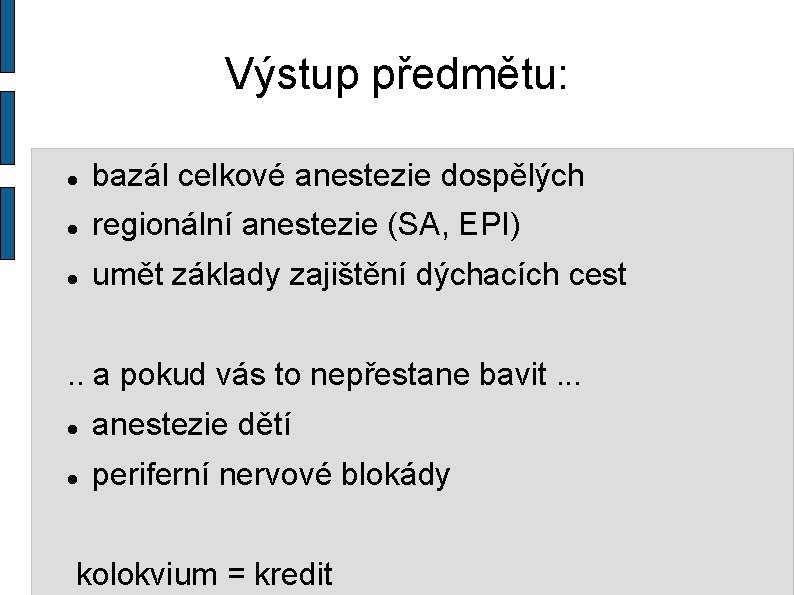 Anesteziologie A Lba Bolesti MUDr Luk Dadk Ph