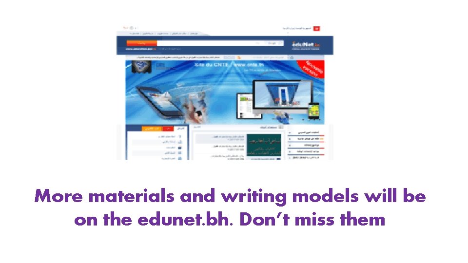 More materials and writing models will be on the edunet. bh. Don’t miss them
