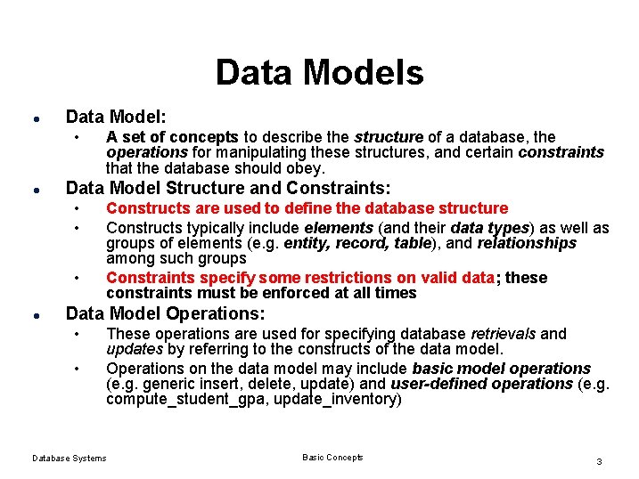 Data Models l Data Model: • l Data Model Structure and Constraints: • • Data Models l Data Model: • l Data Model Structure and Constraints: • •