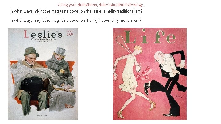 Using your definitions, determine the following: In what ways might the magazine cover on