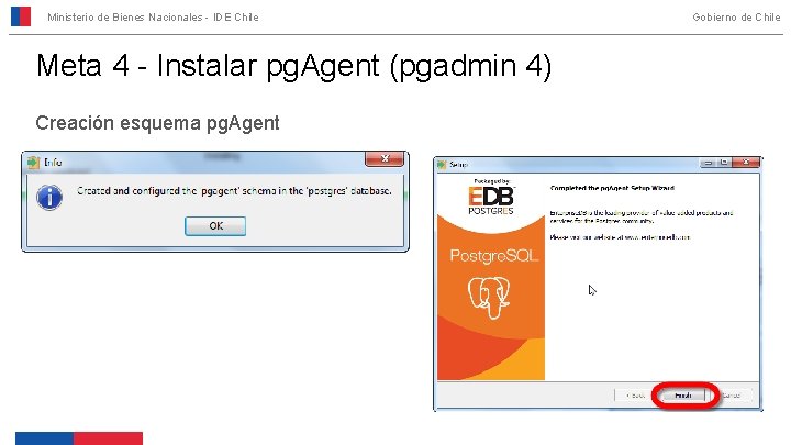 Ministerio de Bienes Nacionales - IDE Chile Meta 4 - Instalar pg. Agent (pgadmin