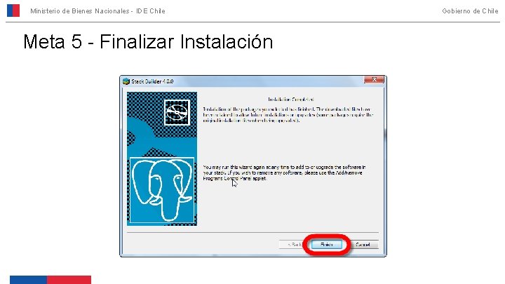 Ministerio de Bienes Nacionales - IDE Chile Meta 5 - Finalizar Instalación Gobierno de