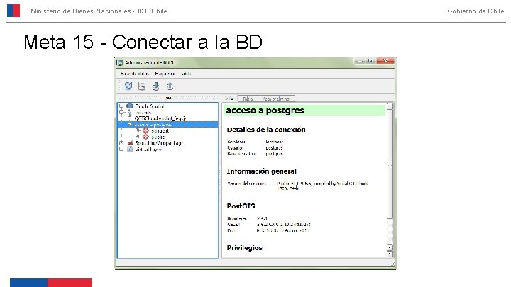 Ministerio de Bienes Nacionales - IDE Chile Meta 15 - Conectar a la BD