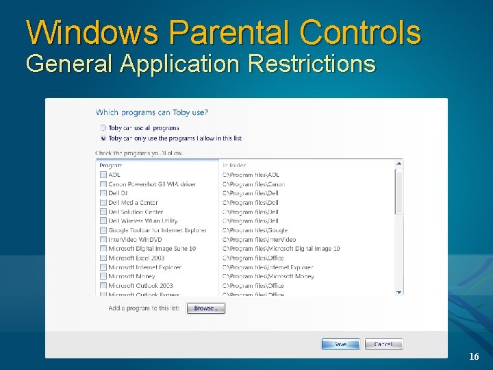 Windows Parental Controls General Application Restrictions 16 