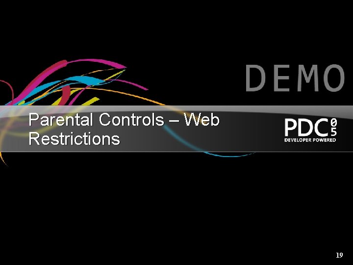 Parental Controls – Web Restrictions 19 