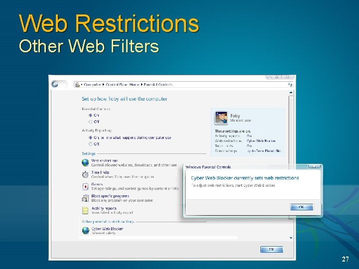 Web Restrictions Other Web Filters 27 