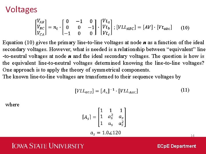 Voltages (10) Equation (10) gives the primary line-to-line voltages at node n as a