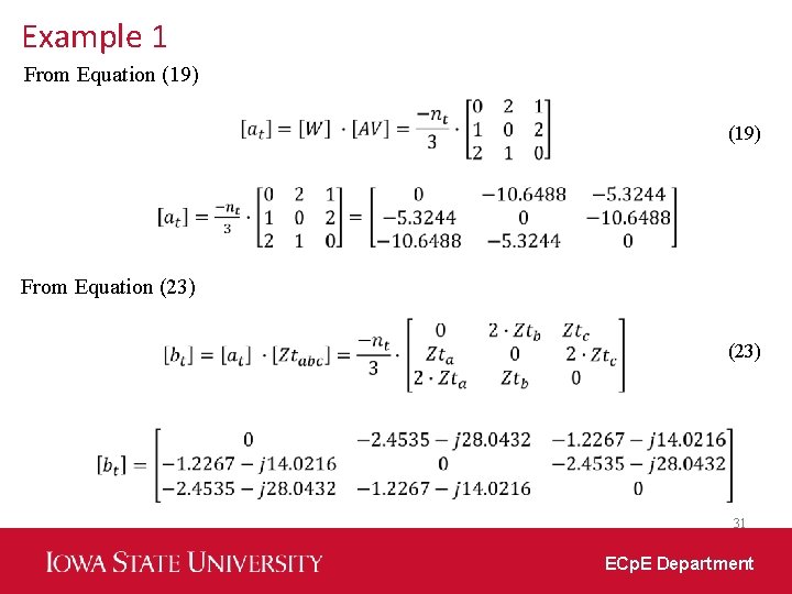 Example 1 From Equation (19) From Equation (23) 31 ECp. E Department 