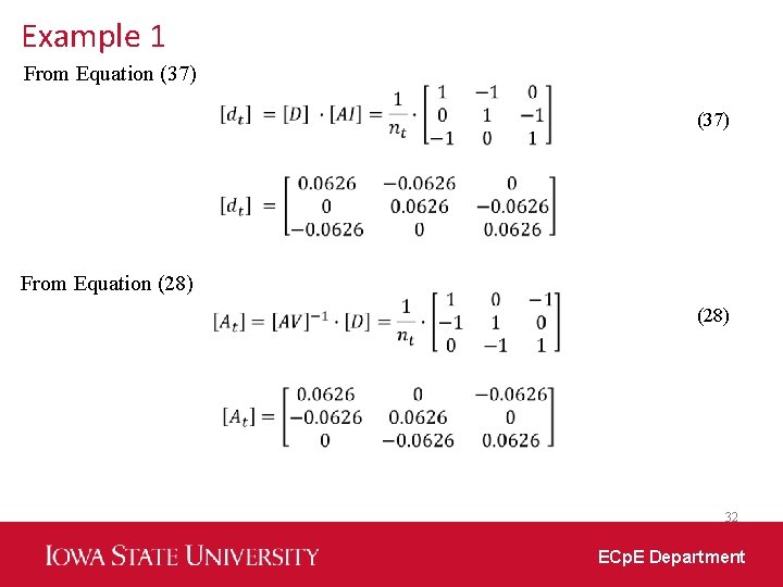 Example 1 From Equation (37) From Equation (28) 32 ECp. E Department 