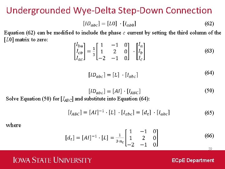Undergrounded Wye-Delta Step-Down Connection (62) Equation (62) can be modified to include the phase