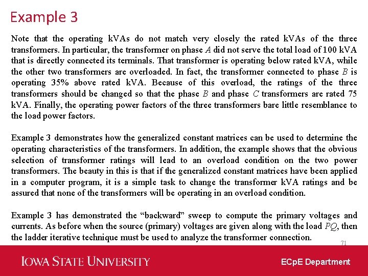 Example 3 Note that the operating k. VAs do not match very closely the