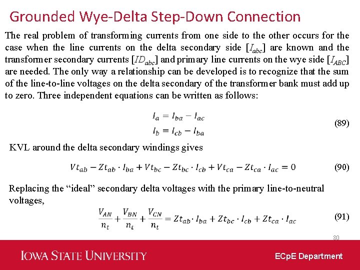 Grounded Wye-Delta Step-Down Connection The real problem of transforming currents from one side to