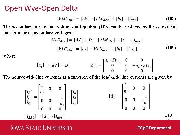 Open Wye-Open Delta (108) The secondary line-to-line voltages in Equation (108) can be replaced