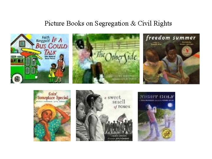 Picture Books on Segregation & Civil Rights 