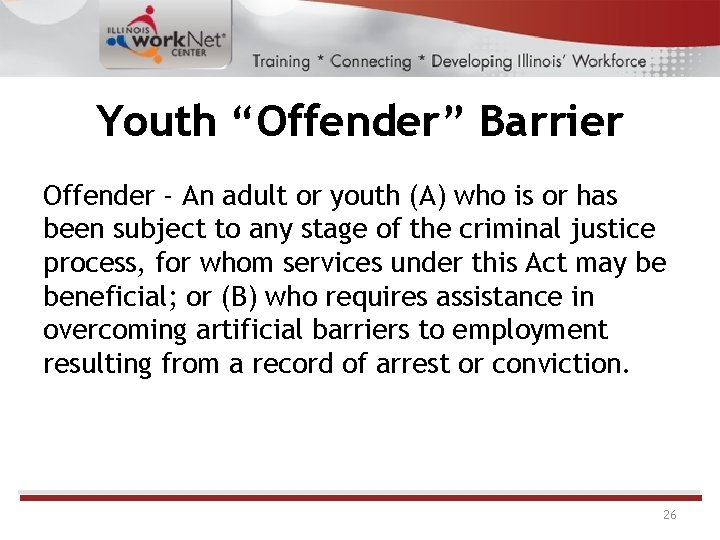 Youth “Offender” Barrier Offender - An adult or youth (A) who is or has Youth “Offender” Barrier Offender - An adult or youth (A) who is or has