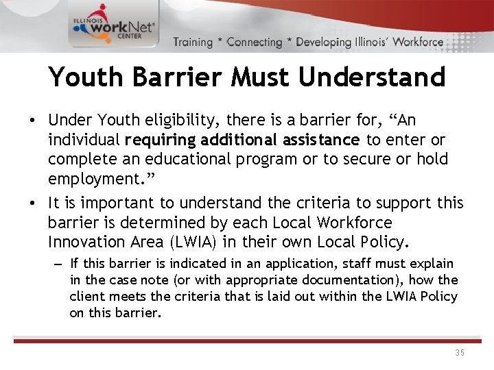 Youth Barrier Must Understand • Under Youth eligibility, there is a barrier for, “An Youth Barrier Must Understand • Under Youth eligibility, there is a barrier for, “An