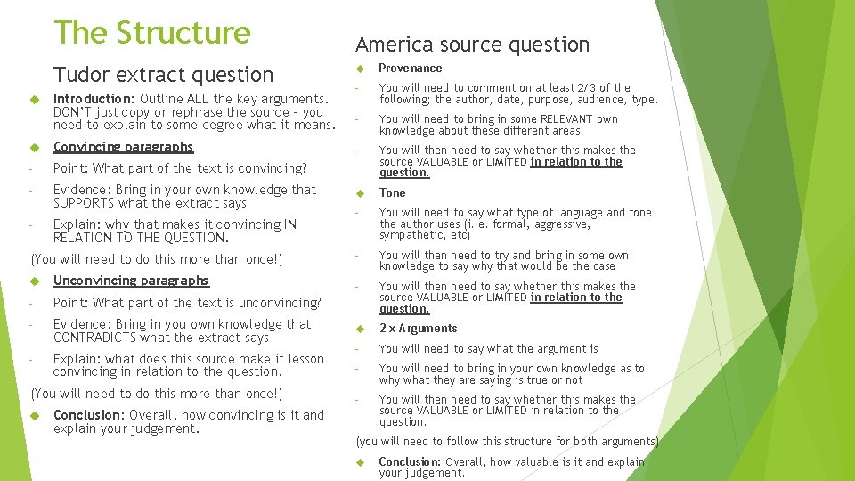The Structure Tudor extract question Introduction: Outline ALL the key arguments. DON’T just copy