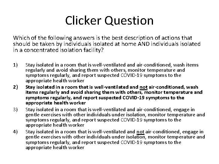 Clicker Question Which of the following answers is the best description of actions that