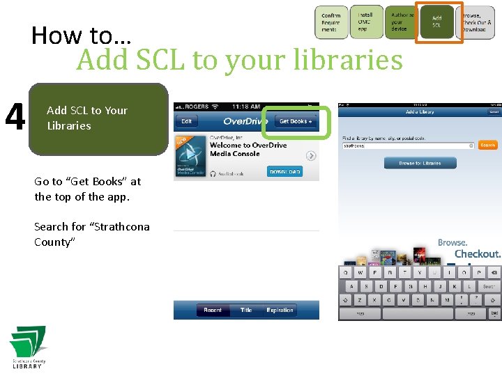 How to… Add SCL to your libraries 4 Add SCL to Your Libraries Go