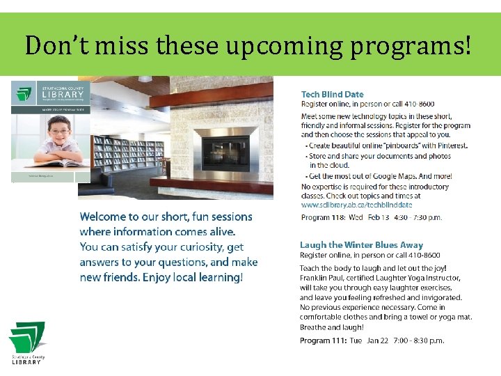 Don’t miss these upcoming programs! 