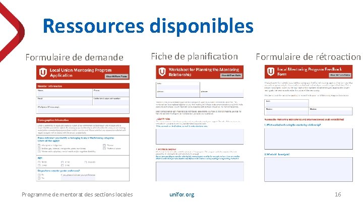 Ressources disponibles Formulaire de demande Programme de mentorat des sections locales Fiche de planification