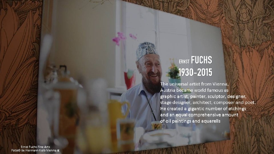 Ernst Fuchs Fine Arts Foto© by Hermann Kolb Vienna. at 