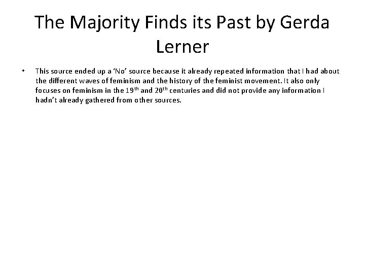 The Majority Finds its Past by Gerda Lerner • This source ended up a